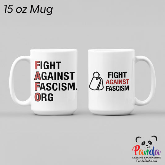 Fight Against Fascism / FAFO Mugs (11oz or 15oz)