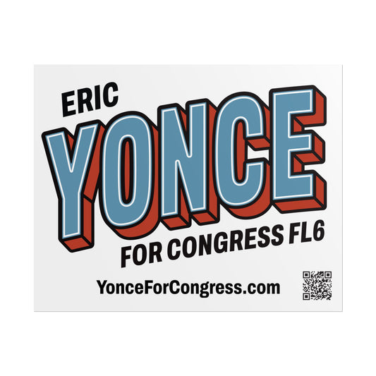 Rolled Poster - YONCE for Congress Campaign Poster