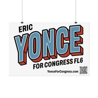 Rolled Poster  - YONCE for Congress Campaign Poster