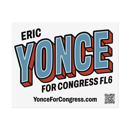 Rolled Poster  - YONCE for Congress Campaign Poster