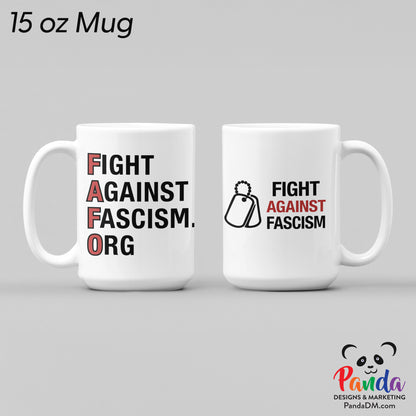 Fight Against Fascism / FAFO Mugs (11oz or 15oz)