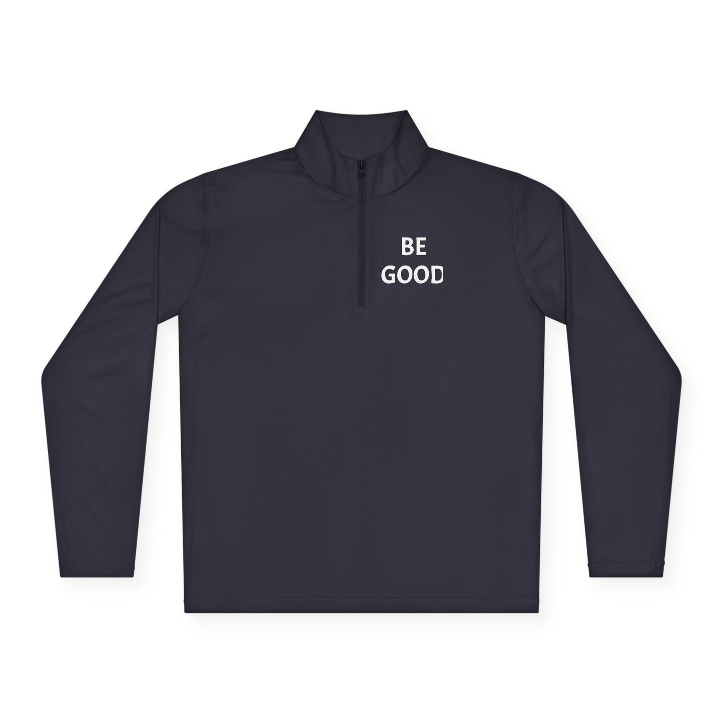 'Be Good. The World is Watching Quarter-Zip Pullover — 'The World Is Watching'