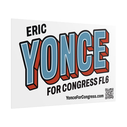 Rolled Poster  - YONCE for Congress Campaign Poster