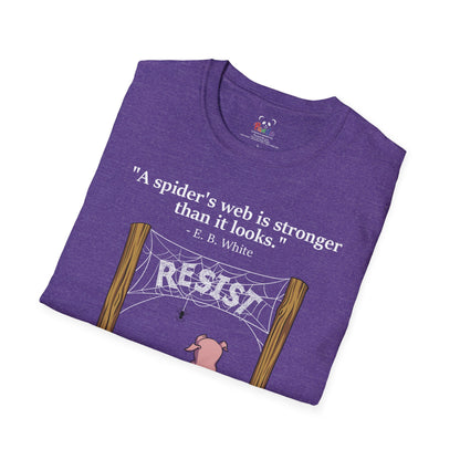 Unisex Resist Spiderweb Quote T-Shirt — "A spider's web is stronger than it looks" Fundraiser Tee