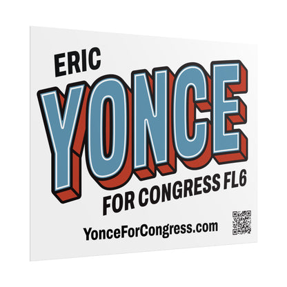 Rolled Poster  - YONCE for Congress Campaign Poster