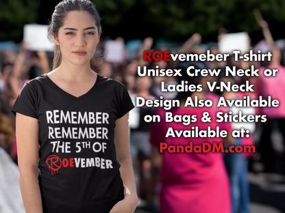 Remember Roevember T-shirt