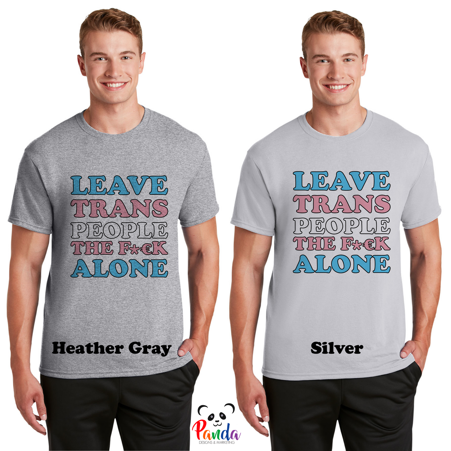 Leave Trans People The F**k Alone Trans Pride  Sublimated T-shirt. Soft polyester cotton feel. Trans Power. Portion of proceeds donated. (Copy)