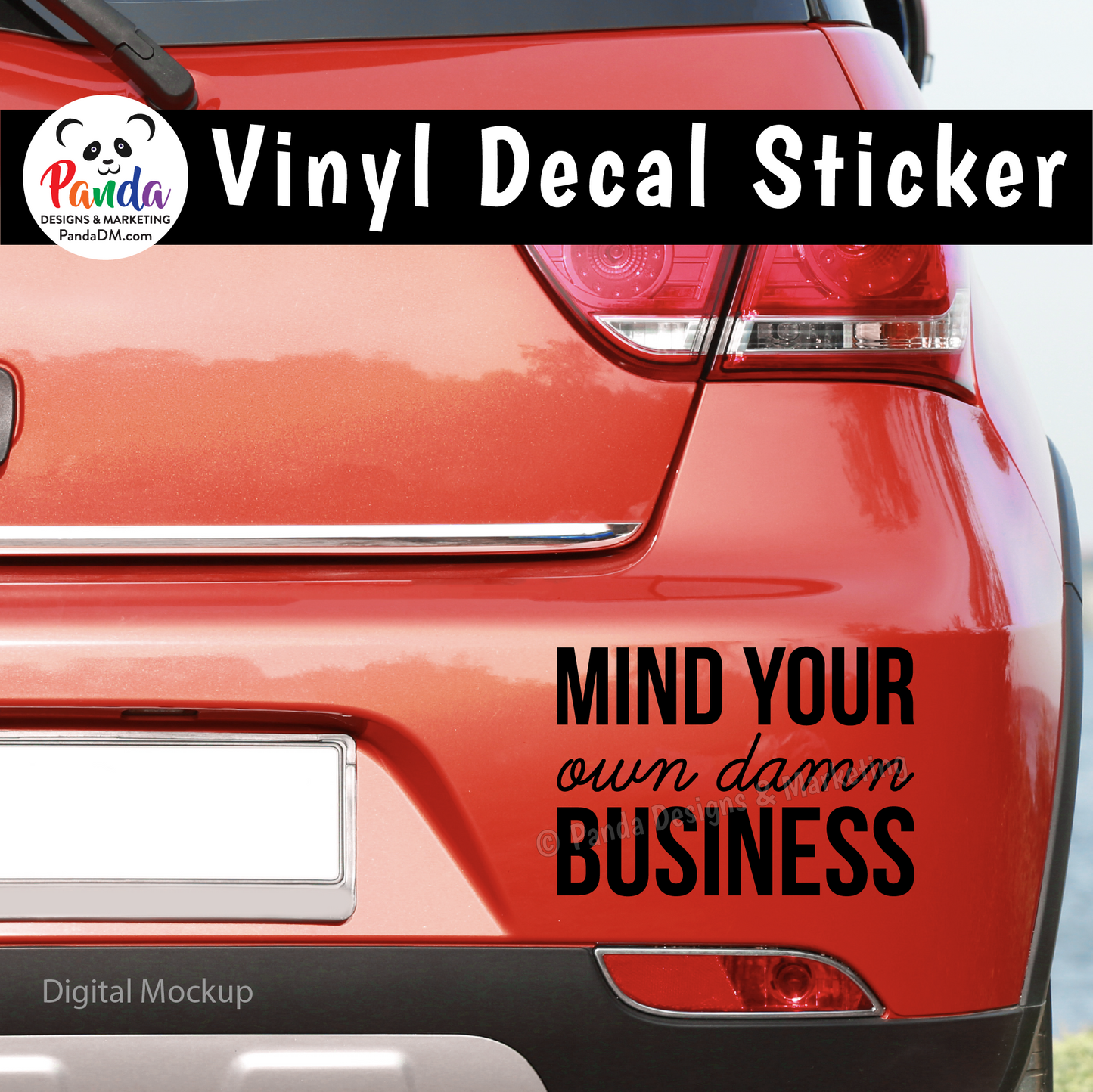Mind Your Own Damn Business Vinyl Decal Sticker
