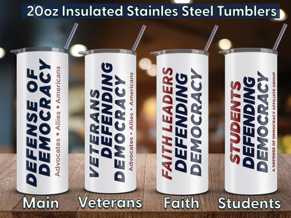 Tumblers Defense of Democracy 20 oz