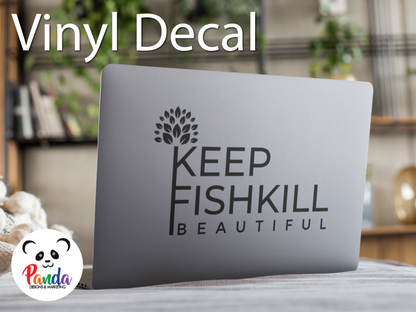 Vinyl Decal - Keep Fishkill Beautiful