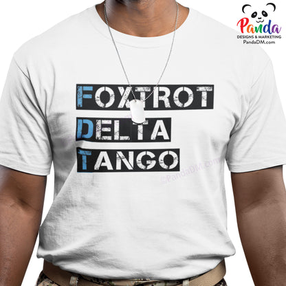 Foxtrot Delta Tango - FDT (F Donald Trump) Sublimated Shirts - Phonetic Alphabet Statement Shirt (Satire)