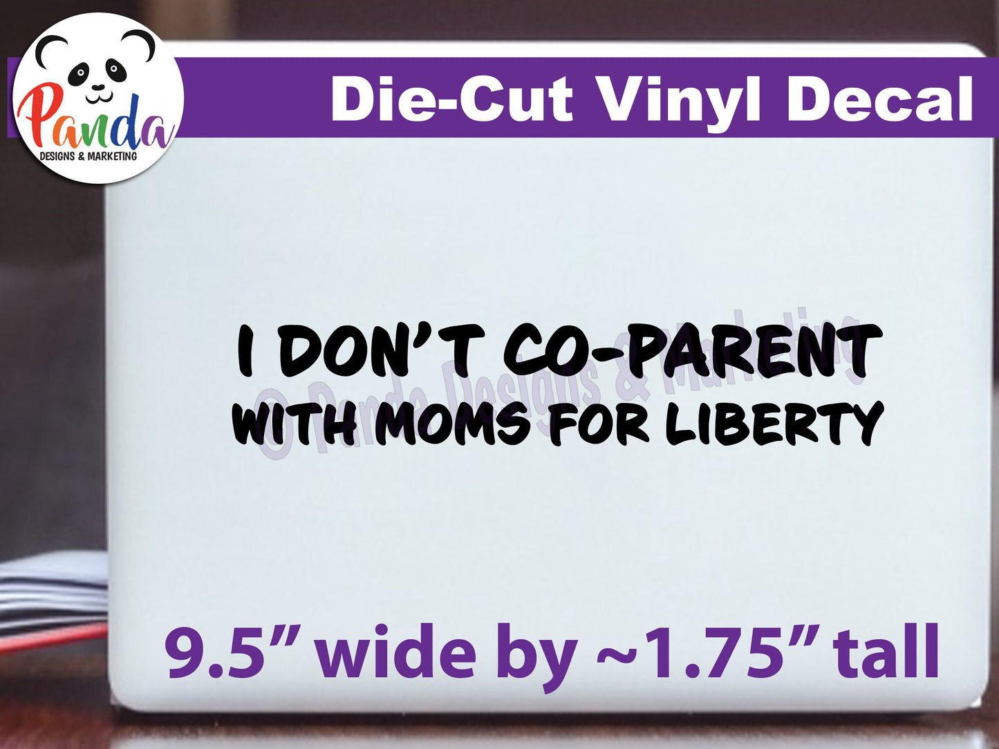 I don't co-parent with Moms for Liberty - die-cut vinyl