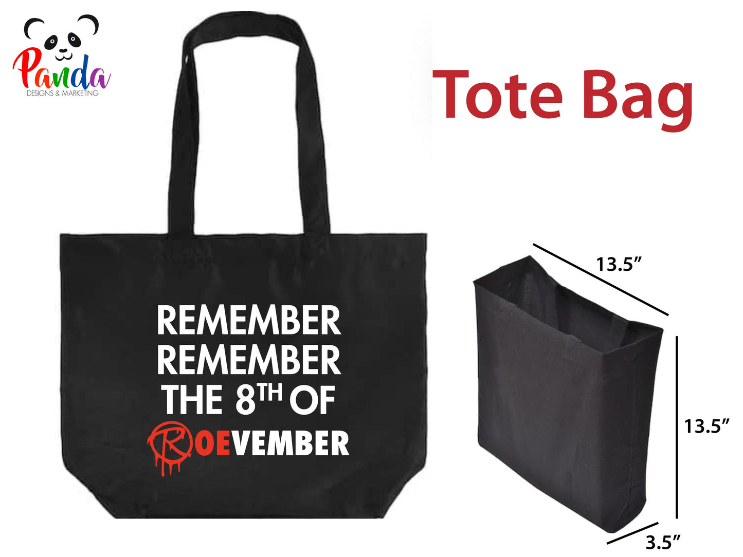 Remember Remember the 5th of Roevember Tote bag