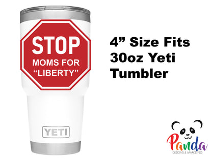 Vinyl Decal Sticker - STOP Moms for Liberty