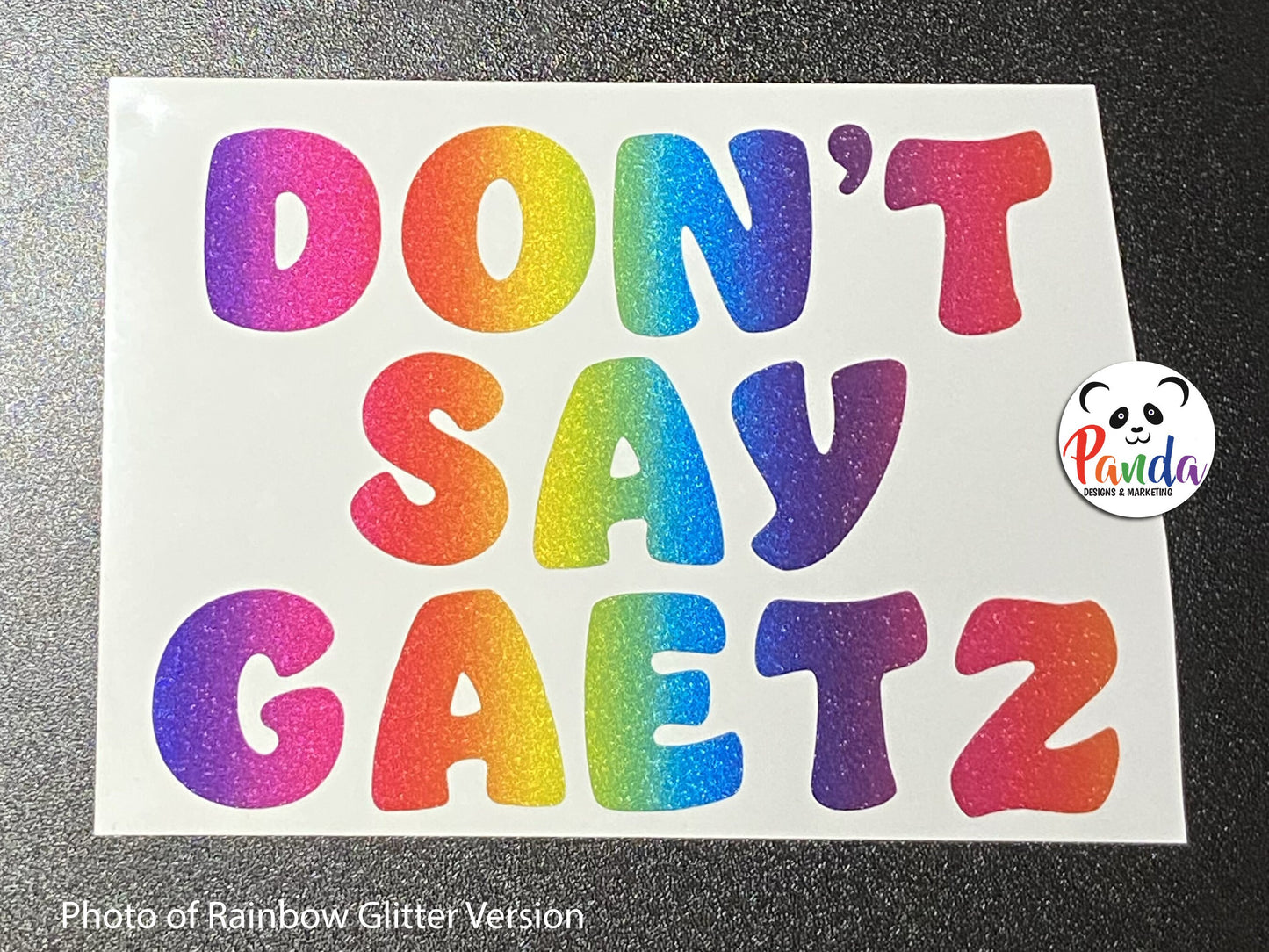 Don't Say Gaetz vinyl decal