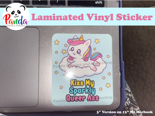 Unicorn Kiss My Sparkly Queer Ass Laminated Vinyl Sticker for Water bottle, laptop and more. Cute, gay and sassy.