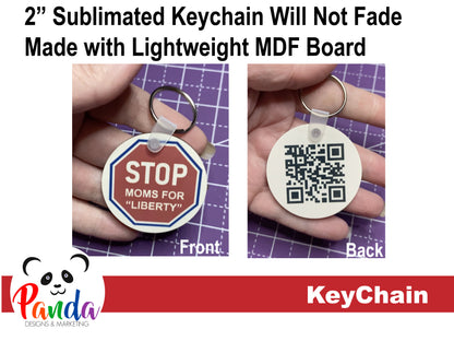 STOP Moms for "Liberty" Keychain