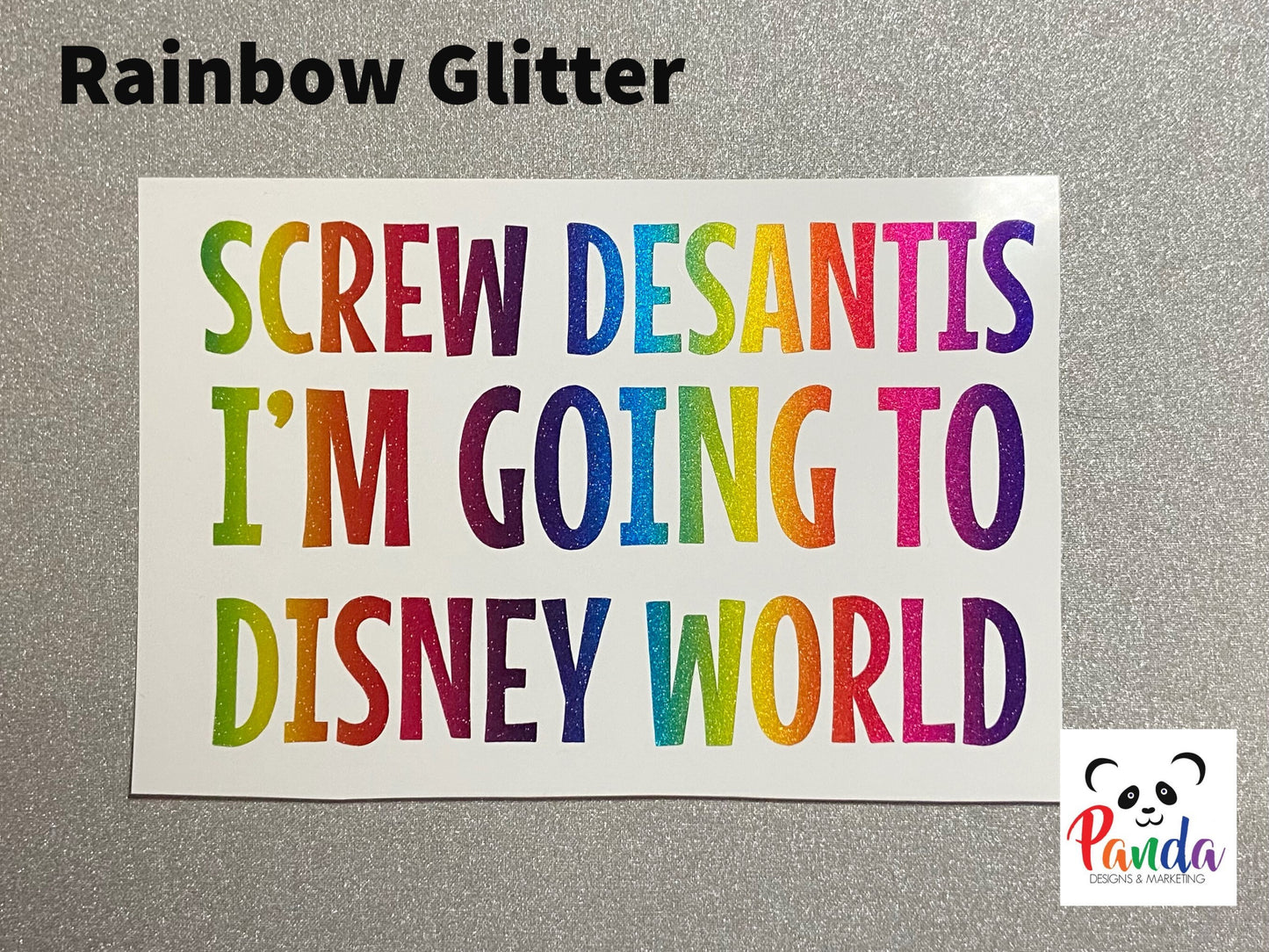 Screw DeSantis I'm going to Disney World Vinyl Decal