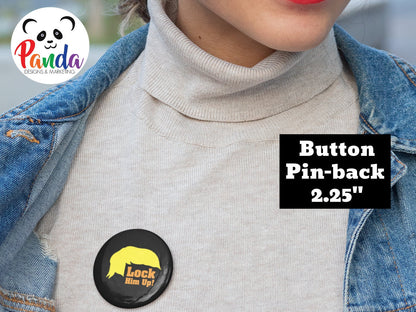 Trump Lock Him Up Button